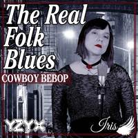 The Real Folk Blues (Spanish Version from 