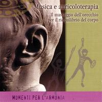 Momenti Per L'armonia - Musica E Auricoloterapia