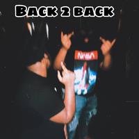 Back 2 Back (feat. Top5bang)