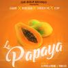 Joaquin - La Papaya (Remix)