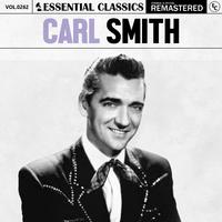 Essential Classics, Vol. 262: Carl Smith