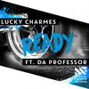 Lucky Charmes - Ready (Original Mix)