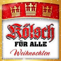 Kölsch für alle - Weihnachten