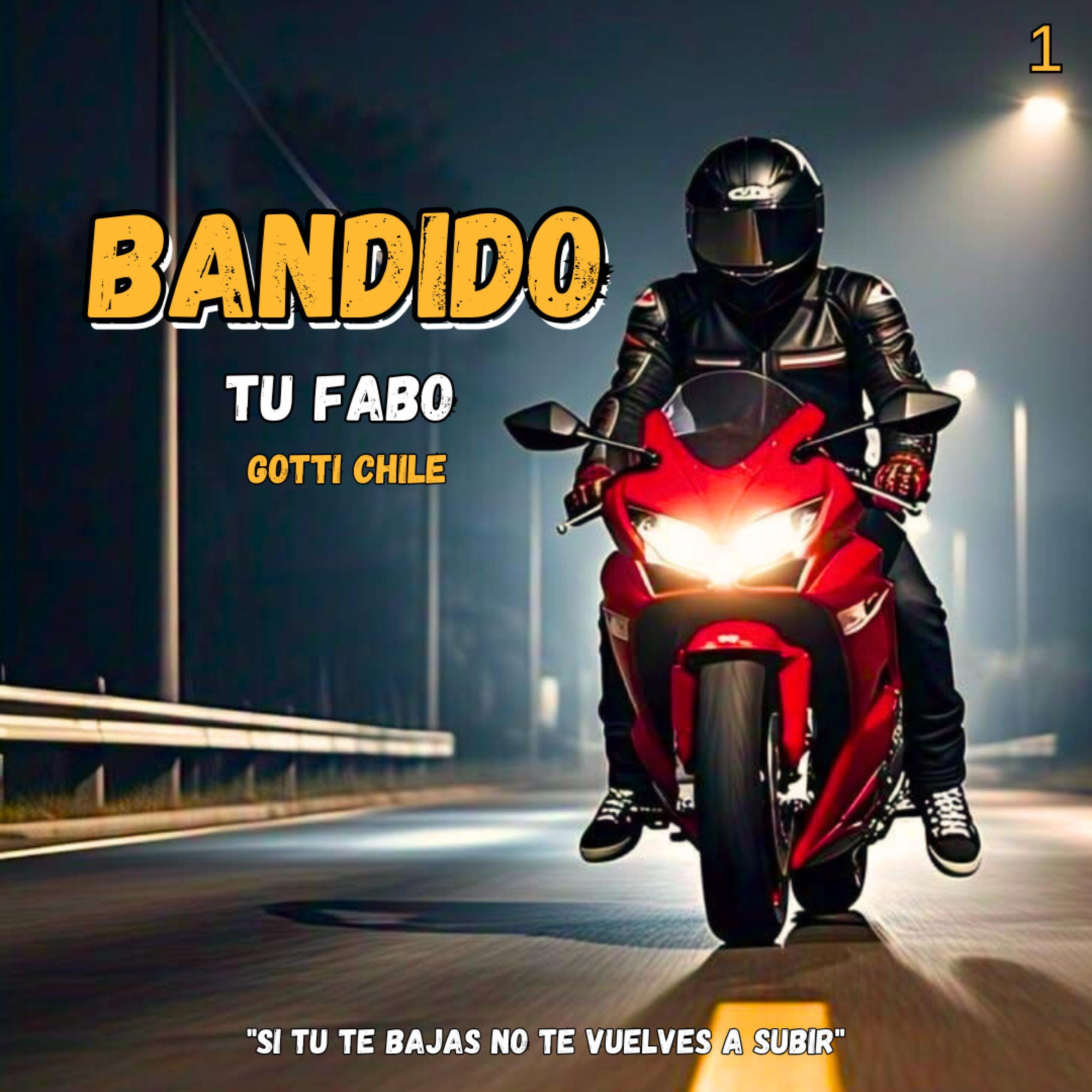BANDIDO (GOTTI CHILE)