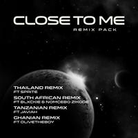 Close To Me (Remix Pack)