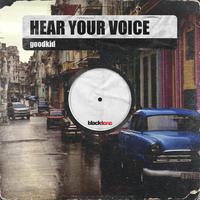 Hear Your Voice