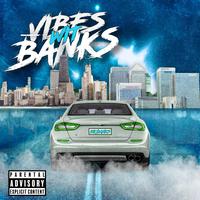 Vibes Wit Banks