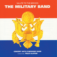 The Military Band: Salute To The Services