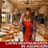 Latin Restaurants in Asunción