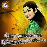 Gunna Gunna Mamidi (Dj Remix Song Version 15)