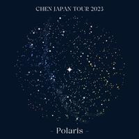 CHEN JAPAN TOUR 2023 - Polaris -