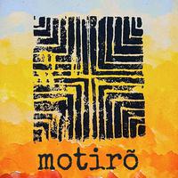 Motirõ Quarteto