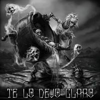 Te Lo Dejo Claro (feat. El Chino & El Flako)