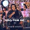 Yasmin Santos - Sinto Muito Mas Não Sinto Mais