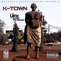 K-Town (feat. Ewube & Mic Monsta)