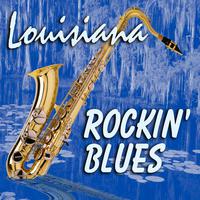 Louisiana Rockin' Blues