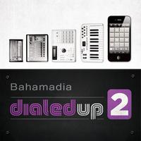 Dialed Up Vol. 2