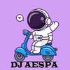 DJ IM coming home - DJ AESPA