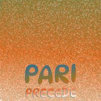 Pari Precede