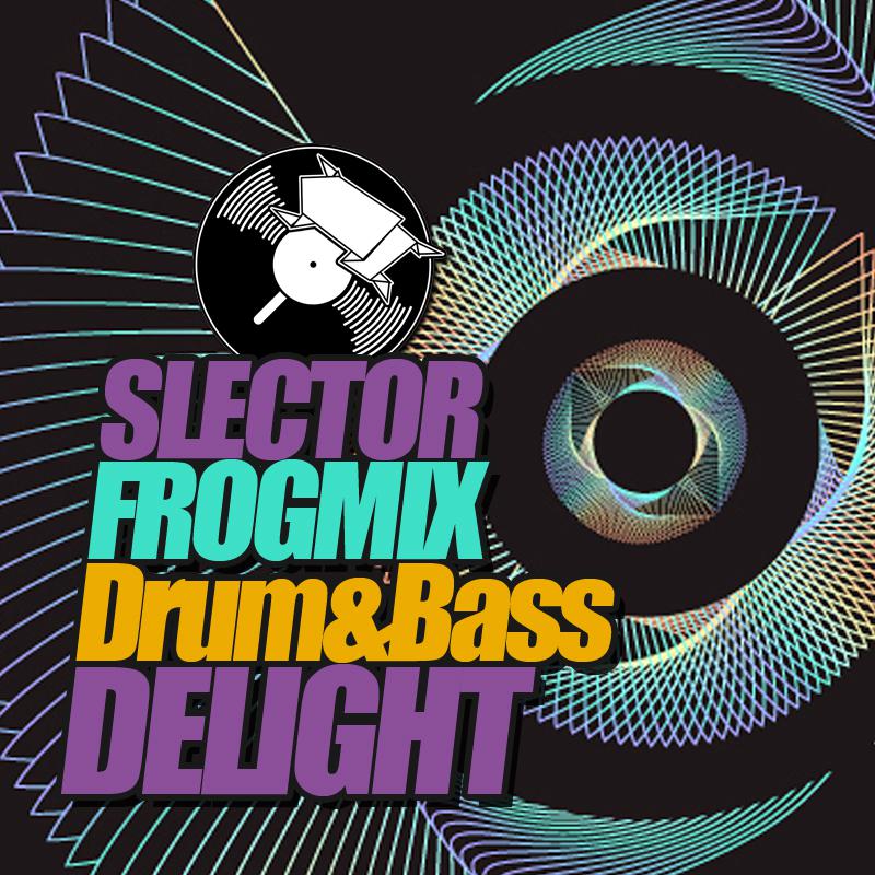 Selector FrogMix Drum&Bass Delight专辑