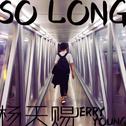 So Long (Soundtrack)专辑