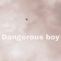 Dangerous