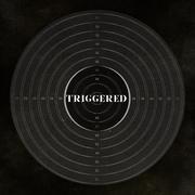 Triggered