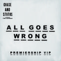 All Goes Wrong (Premiership VIP)专辑