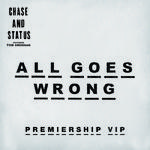 All Goes Wrong (Premiership VIP)专辑