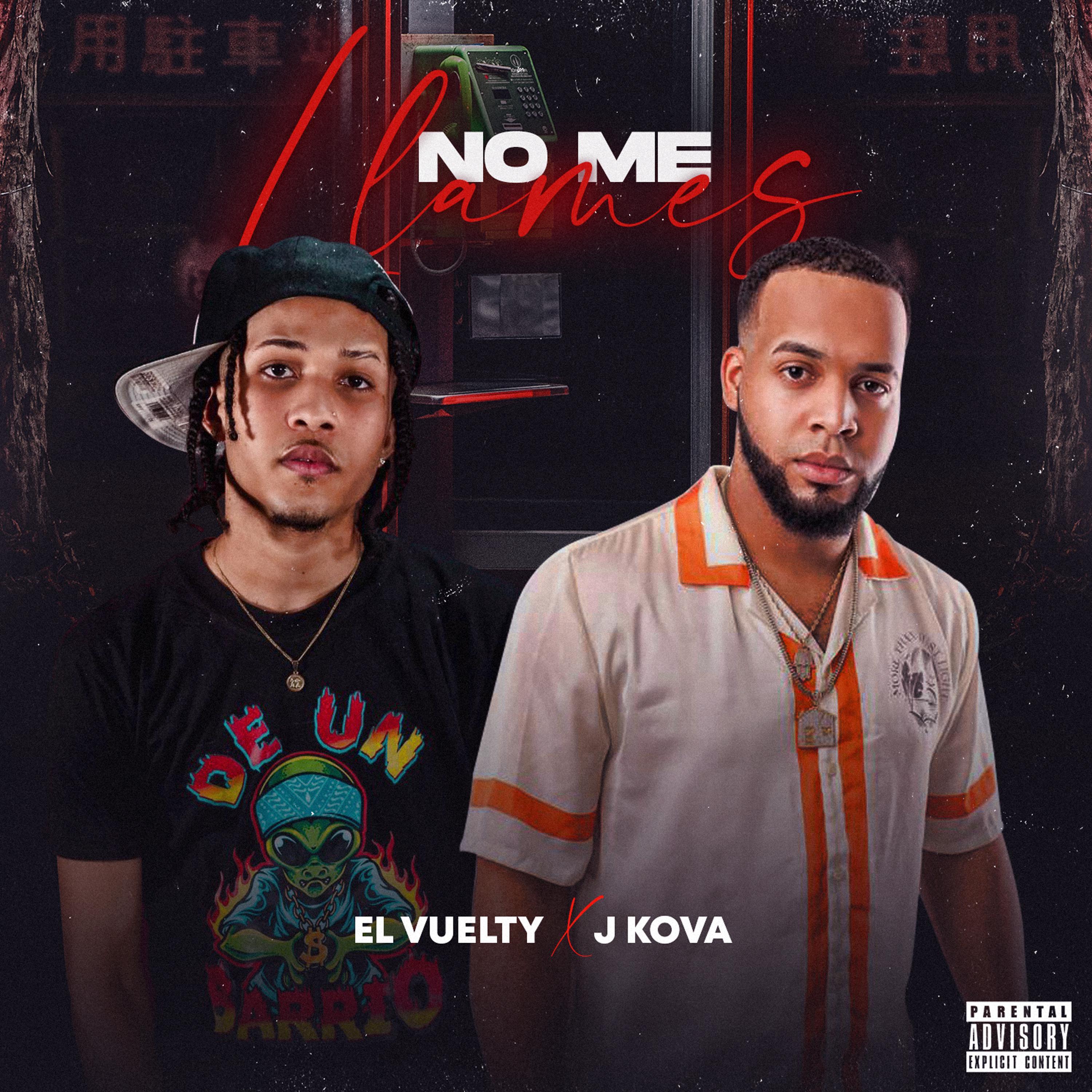 J Kova - J kova (No me llames) (feat. Vuelty)