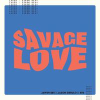 Savage Love - Jason Derulo & Jawash 685 (钢琴伴奏)