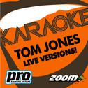 Zoom Karaoke - Tom Jones - Live Versions专辑