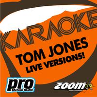 原版伴奏   If I Only Knew (Live) - Tom Jones (karaoke) 有和声