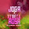 DJ DEECY - Joga a Xereca Rosa