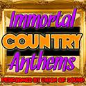 Immortal Country Anthems专辑