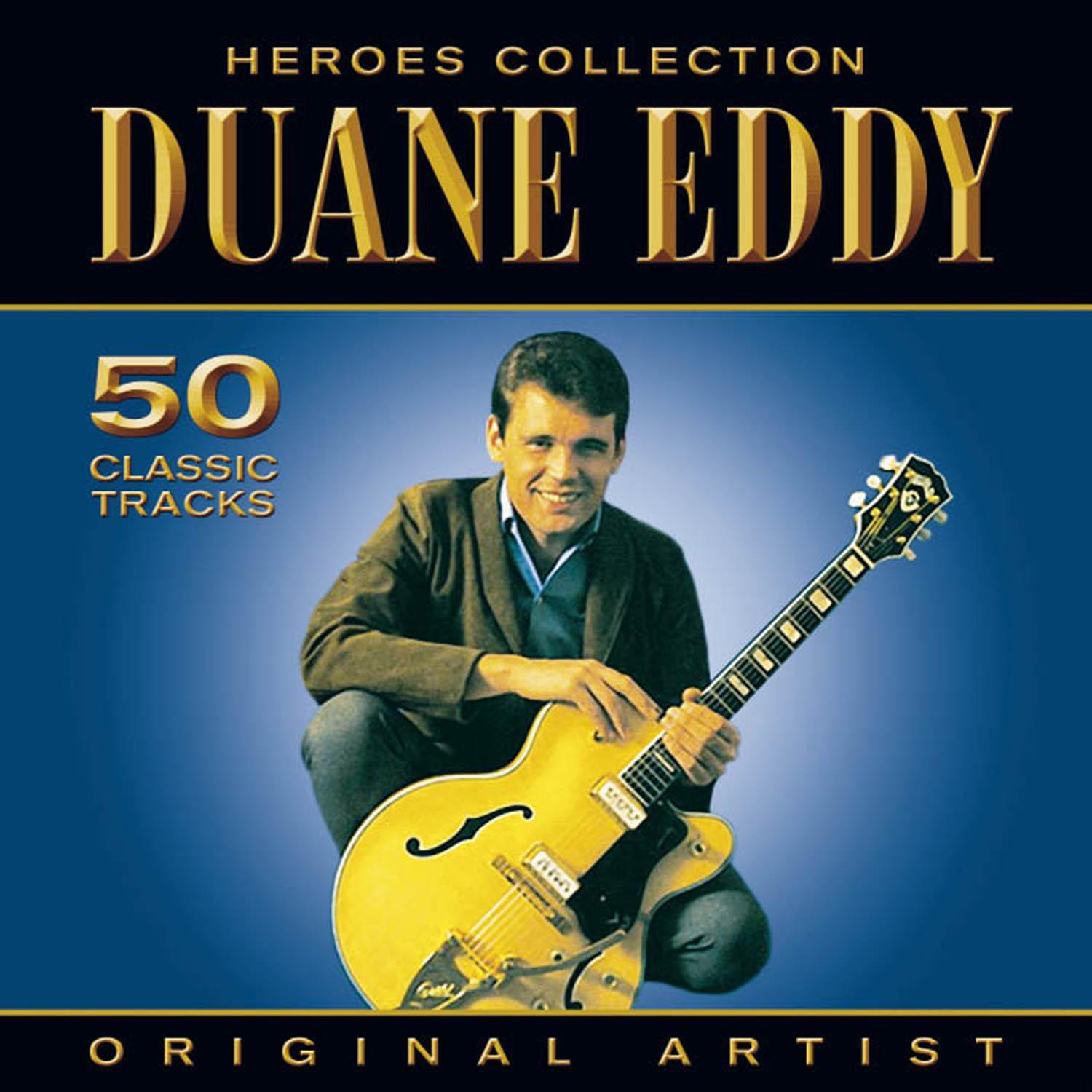 Heroes Collection - Duane Eddy