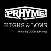 Highs and Lows (feat. DOOM, Phonte) - Single