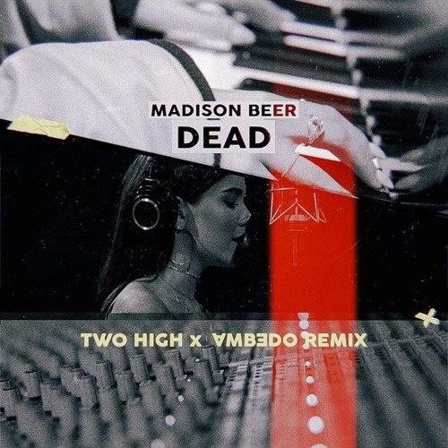 Dead (Two High & Ambedo Remix)