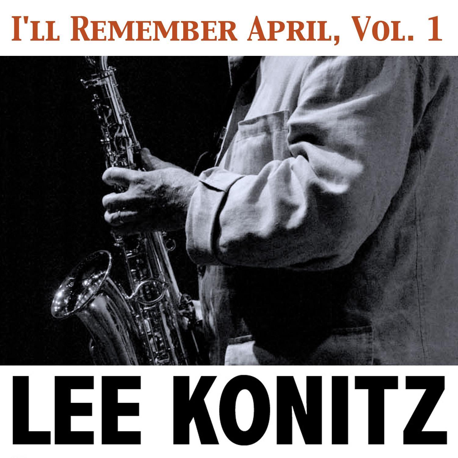 I'll Remember April, Vol. 1