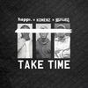 Komenz - Take Time