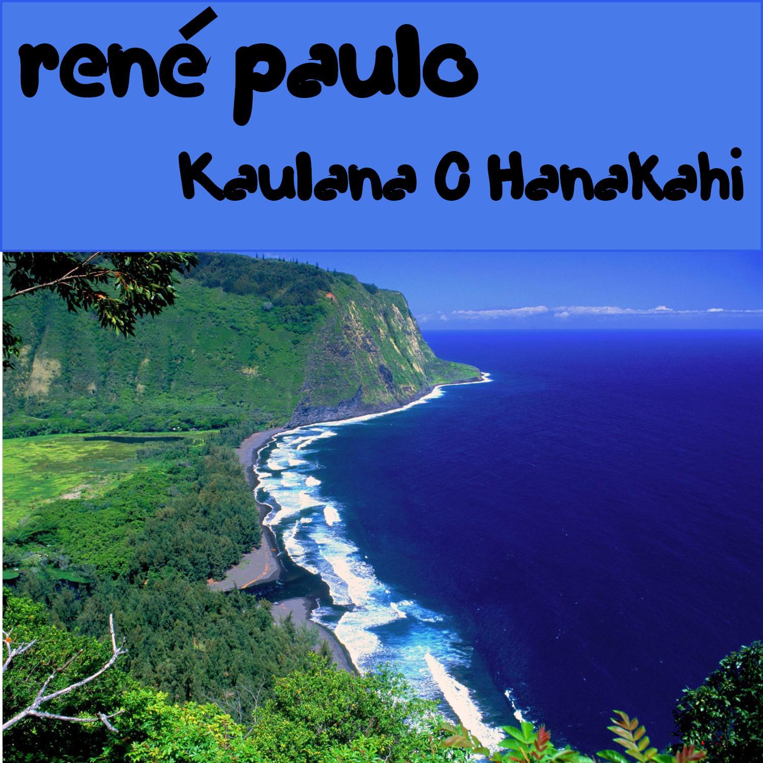 Kaulana O Hanakahi