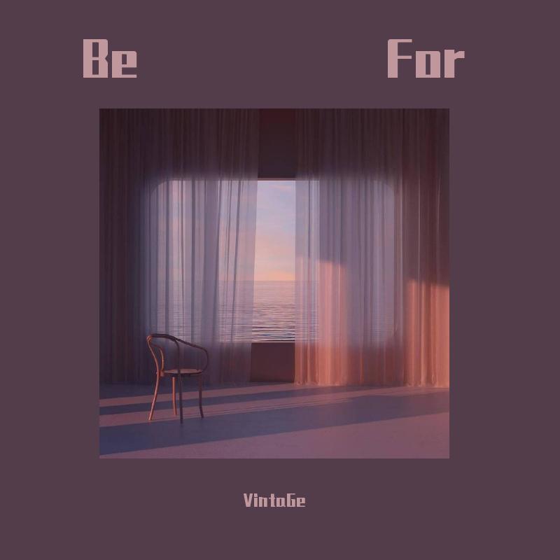 Be For