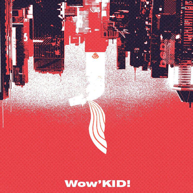 Wow‘BoL薄朗 - Wow'KID