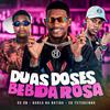 EO Teteuzinho - Duas Doses Bebida Rosa