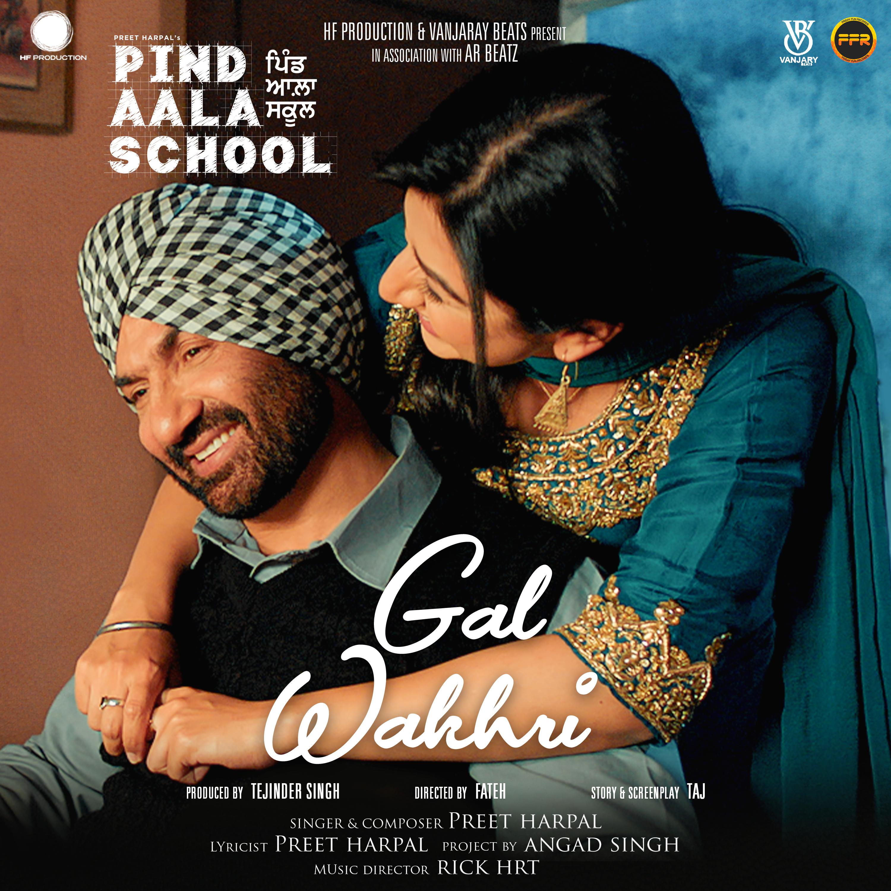 Preet Harpal - Gal Wakhri (From 