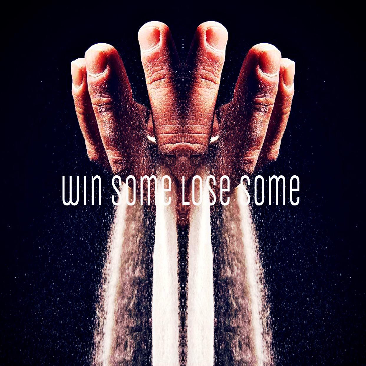 Win Some Lose Some专辑