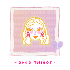 Good Things 伴奏