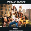 Tribal Kush - World Whine