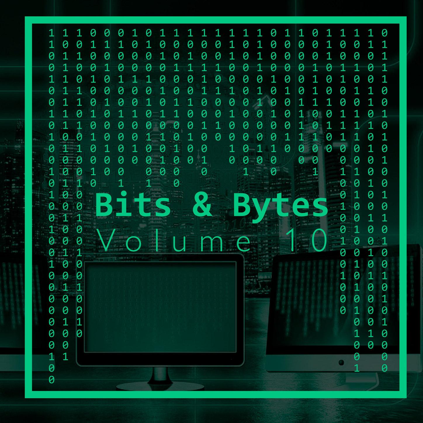 Bits & Bytes, Vol. 10