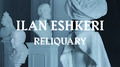 Eshkeri: Reliquary (For Burberry)专辑